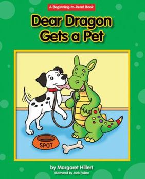 Library Binding Dear Dragon Gets a Pet Book