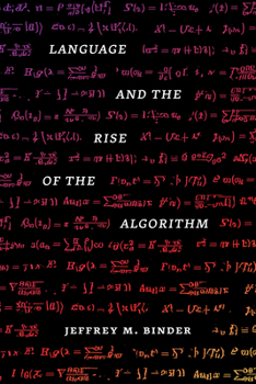 Paperback Language and the Rise of the Algorithm Book