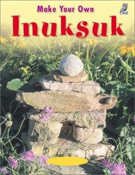 Hardcover Make Your Own Inuksuk Book