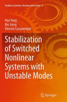 Paperback Stabilization of Switched Nonlinear Systems with Unstable Modes Book