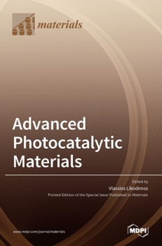 Hardcover Advanced Photocatalytic Materials Book