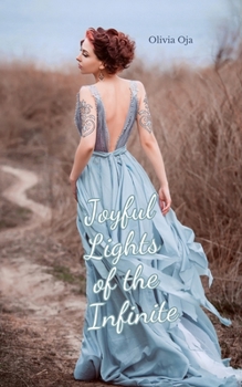 Joyful Lights of the Infinite