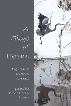 A Siege of Herons: The Island Keeper's Farewell