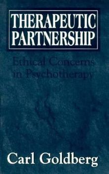 Paperback Therapeutic Partnership: Ethical Concerns in Psychotherapy Book