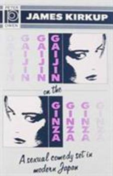 Hardcover Gaijin on the Ginza: A Novel. Book