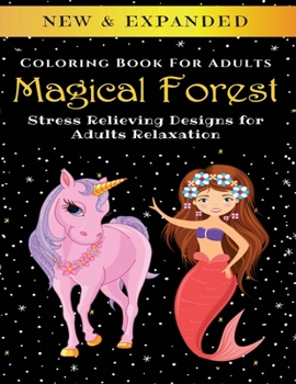 Paperback Magical Forest - Adult Coloring Book: Stress Relieving Designs for Adults Relaxation Book