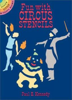 Paperback Fun with Circus Stencils Book