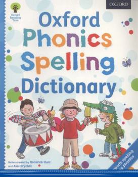 Paperback Oxford Phonics Spelling Dictionary Book