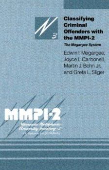 Hardcover Classifying Criminal Offenders with the Mmpi-2: The Megargee System Book