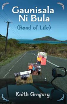 Paperback Guanisala Ni Bula: Road of Life Book