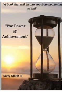 Paperback The Power of Achievement Book