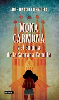 Paperback Mona Carmona Y El Enigma de la Sagrada Familia [Spanish] Book