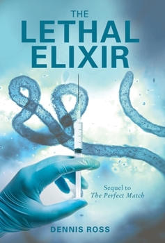 Hardcover The Lethal Elixir Book