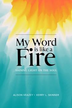 Perfect Paperback My Word Is Like A Fire Book