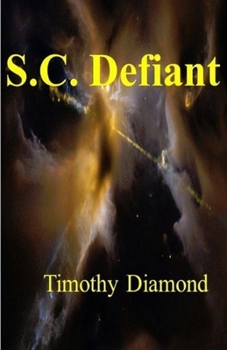 Paperback S. C. Defiant Book