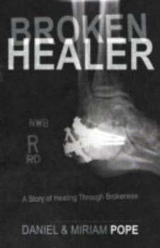Paperback Broken Healer: A Story of Healing Through Brokeness Book