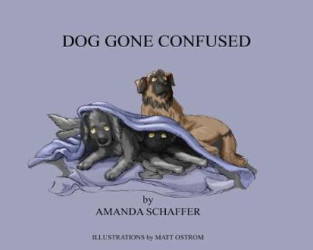 Paperback Dog Gone Confused Book