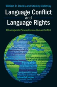 Paperback Language Conflict and Language Rights: Ethnolinguistic Perspectives on Human Conflict Book