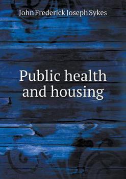Public Health and Housing