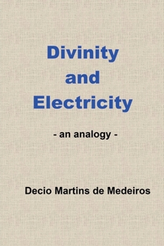 Paperback Divinity and Electricity Book