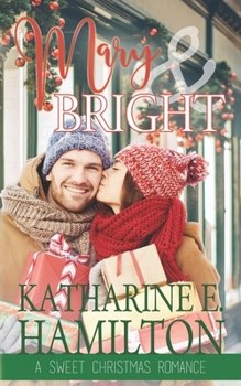 Paperback Mary & Bright: A Sweet Christmas Romance Book