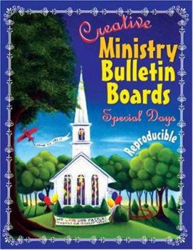 Paperback Creative Ministry Bulletin Boards: Special Days Book