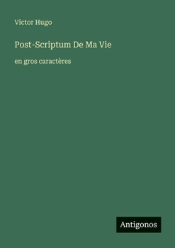 Paperback Post-Scriptum De Ma Vie: en gros caractères [French] Book