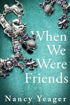 Paperback When We Were Friends Book