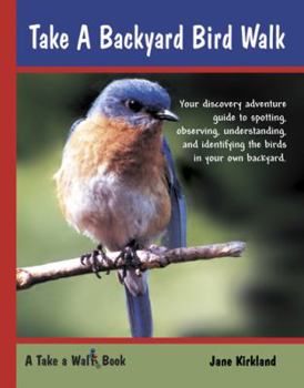 Paperback Take a Backyard Bird Walk Book