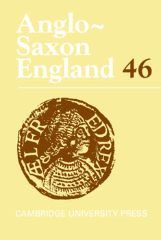 Hardcover Anglo-Saxon England: Volume 46 Book