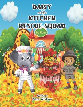 Paperback Daisy and The Kitchen Rescue Squad Book