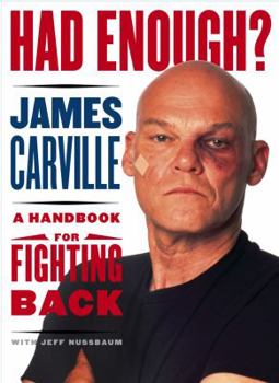 Hardcover Had Enough?: A Handbook for Fighting Back Book