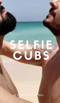 Hardcover Selfie Cubs Book