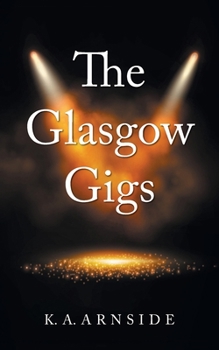 Paperback The Glasgow Gigs Book