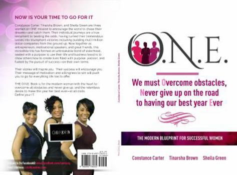 Paperback The O.N.E. Book: We Must Overcome Obstacles and Never Give Up on the Road to Having our Best Year Ever Book