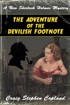 The Adventure of the Devilish Footnote - Book  of the New Sherlock Holmes Mysteries
