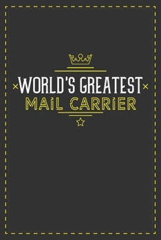 Paperback World's Greatest Mail Carrier: Lined notebook - best gift for Mail Carrier Book