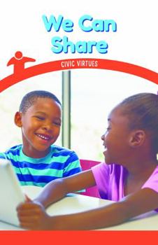 Paperback We Can Share: Civic Virtues Book