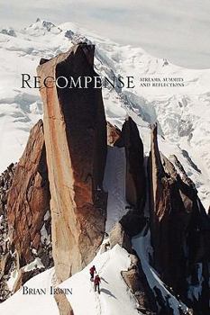 Paperback Recompense: Streams, Summits and Reflections Book