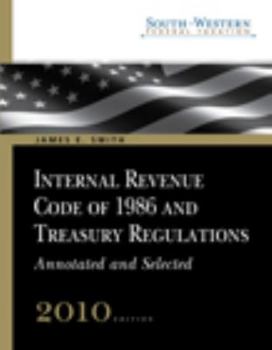 Paperback South-Western Federal Taxation: Internal Revenue Code of 1986 and Treasury Regulations, Annotated and Selected 2010 (with Checkpoint 6-month Printed Access Card) Book