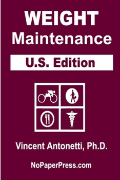 Paperback Weight Maintenance - U.S. Edition Book