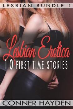 Paperback Lesbian Erotica - 10 First Time Stories Book