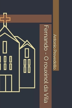 Paperback Fernando - O rouxinol da Vila [Portuguese] Book