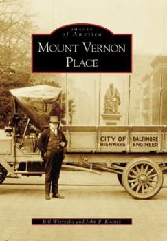 Mount Vernon Place - Book  of the Images of America: Maryland