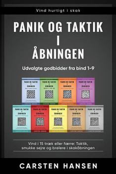 Paperback Panik og taktik i åbningen: Udvalgte godbidder fra bind 1-9 [Danish] Book