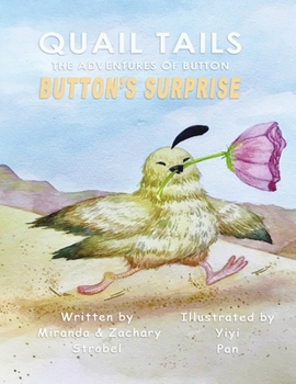 Paperback Quail Tails: The Adventures of Button; Button's Surprise Book