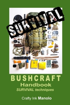 Paperback BUSCHCRAFT Handbook Survival Techniques Book