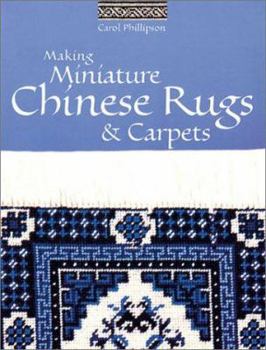 Paperback Making Miniature Chinese Rugs & Carpets Book
