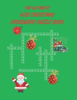 Paperback The Ultimate Christmas Crossword Puzzlebook: Hours of Christmas Fun Book