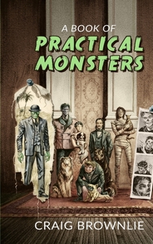 Paperback A Book of Practical Monsters Book